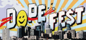 Dope Shows Presents Dope Fest 2024