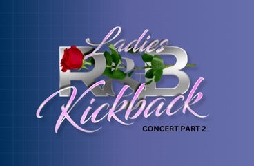 More Info for Ladies RNB Kickback Concert Part 2